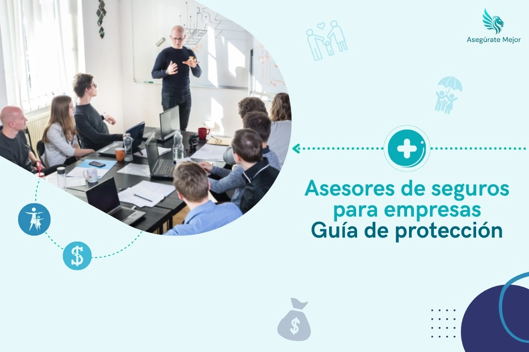 Asesores de seguros para empresas