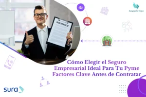 Como elegir el seguro empresarial ideal para tu pyme