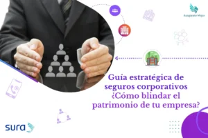 Guia estrategica de seguros corporativos