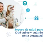 Seguro de salud para perros
