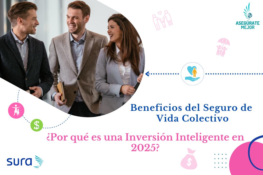 Grupo de profesionales sonrientes, beneficios del seguro de vida colectivo