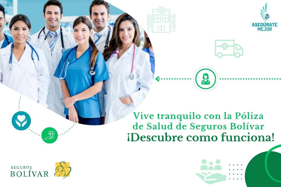 Equipo médico sonriente de la póliza de salud de Seguros Bolívar