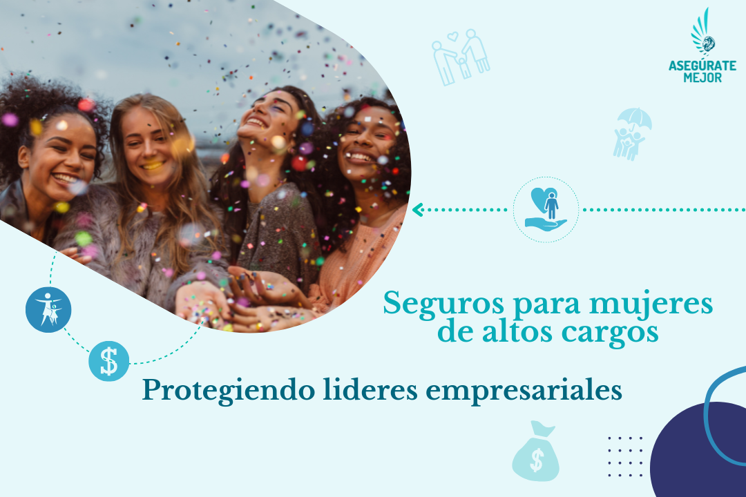 Mujeres líderes celebrando con confeti, seguros para mujeres en altos cargos